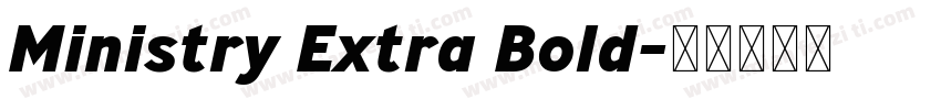 Ministry Extra Bold字体转换